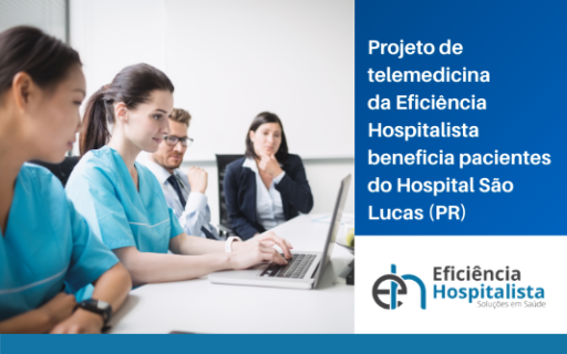 Telehospitalista completa três meses em hospital de Cascavel e já faz parte da rotina das equipes assistenciais