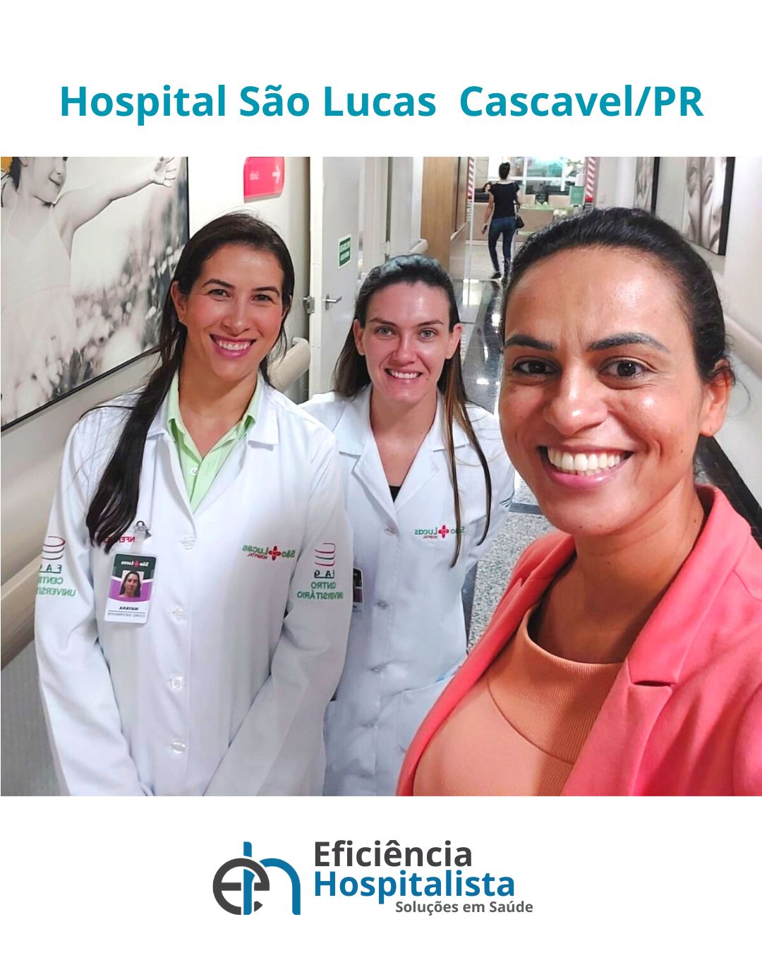 Time de consultores para projeto EGC no Hospital São Lucas de Cascavel ganha novos reforços.