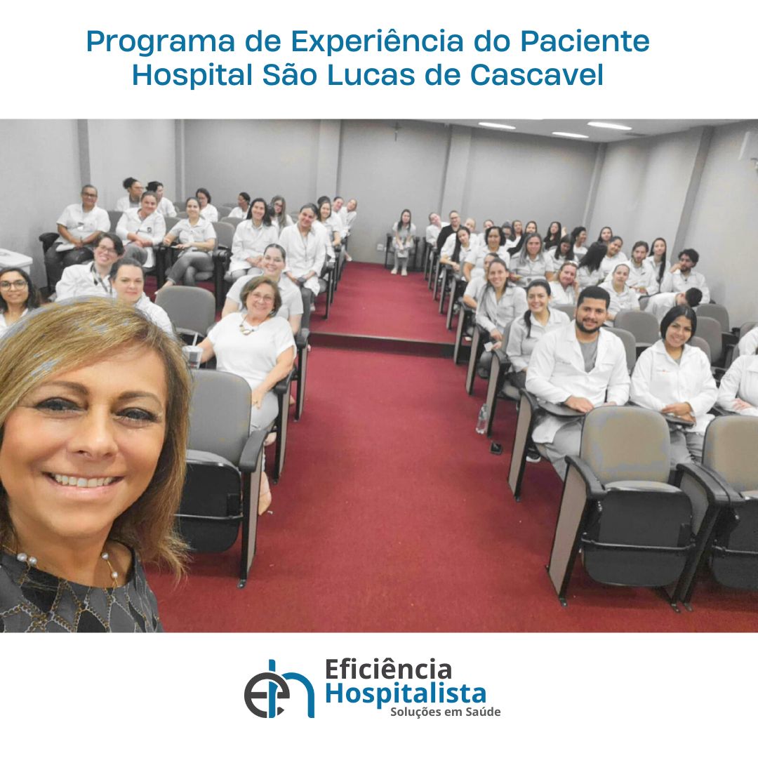 Programa de Experiência do Paciente fecha primeiro trimestre de implementação com entregas e capacitações no Hospital São Lucas de Cascavel.